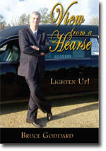 "View From A Hearse, Lighten Up!"